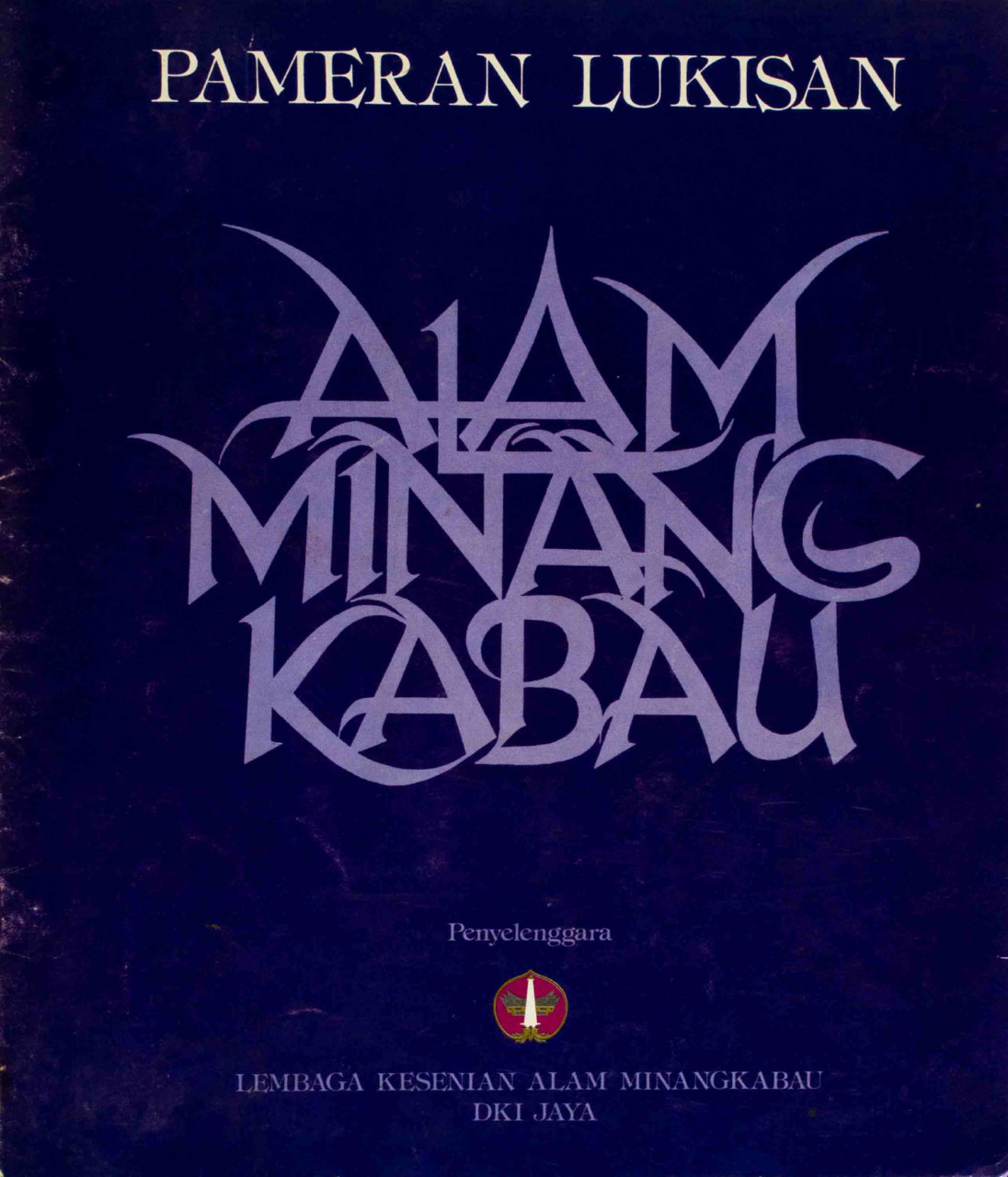 Pameran Lukisan ; Alam Minang Kabau