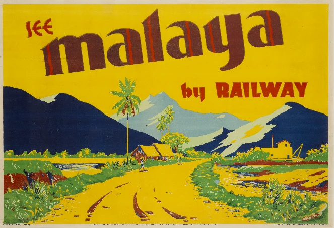 ‘See Malaya by Railway’ poster (Taiping, Perak) c. 1930. Colour lithograph, 83.7 x 59.4 cm. Collection of National Museum of Singapore, National Heritage Board. Image courtesy of National Heritage Board, Singapore.