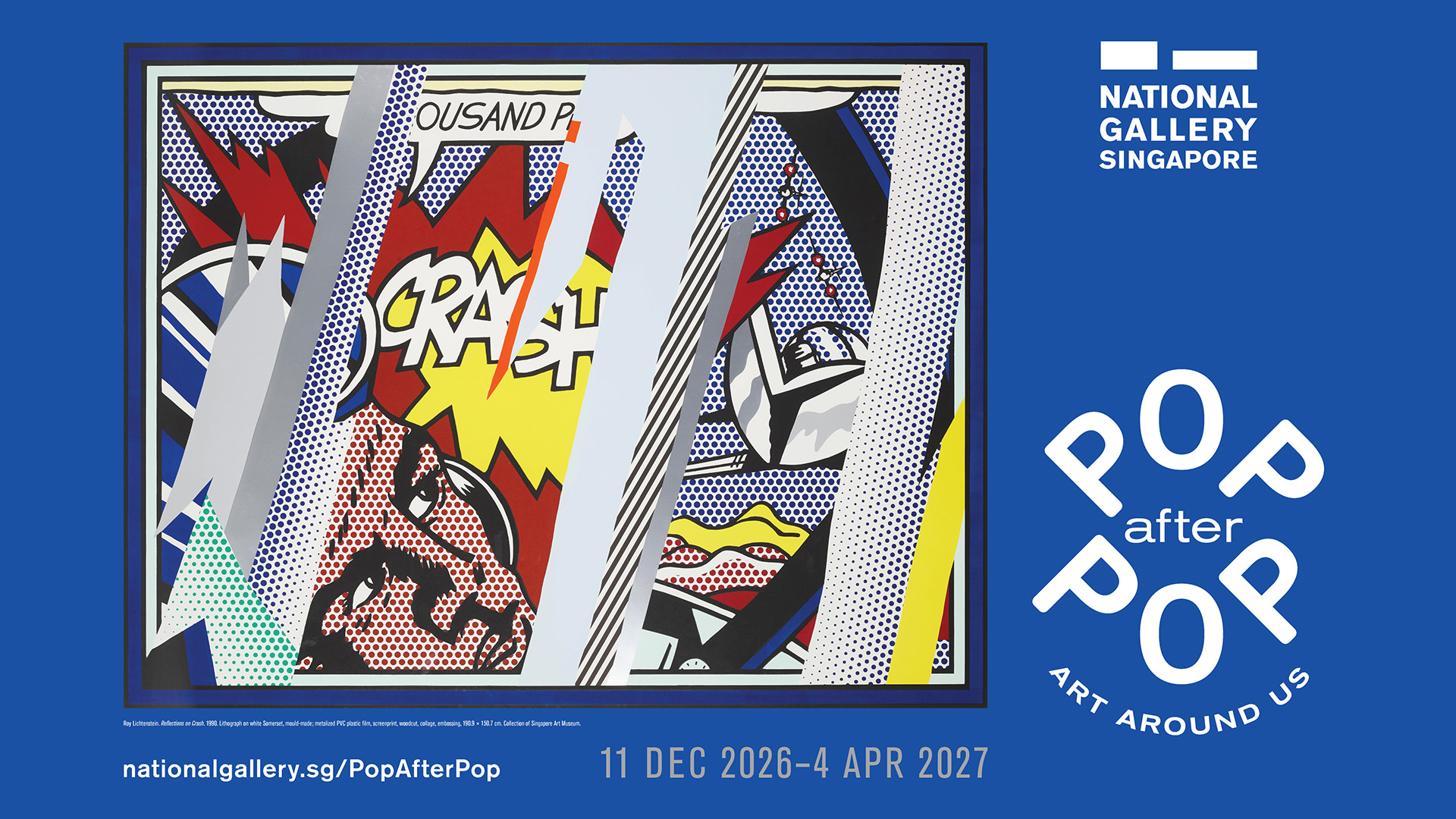Key visual for the exhibtion, Pop after Pop: Art around Us, featuring Reflections on Crassh by Roy Lichtenstein